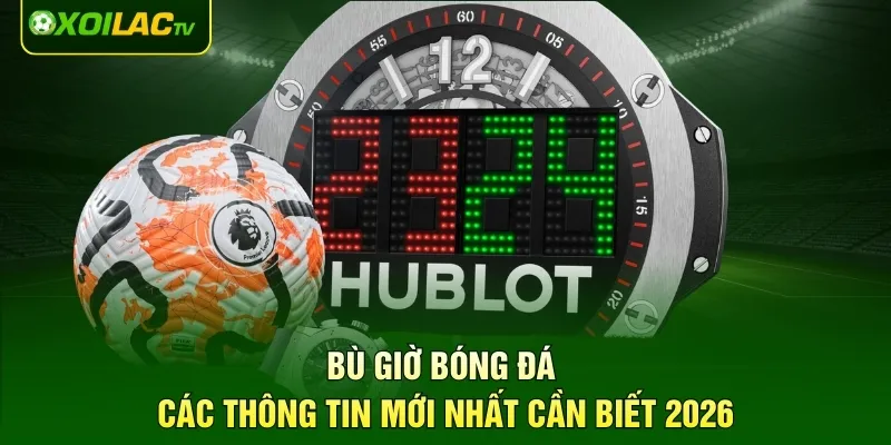 bù giờ