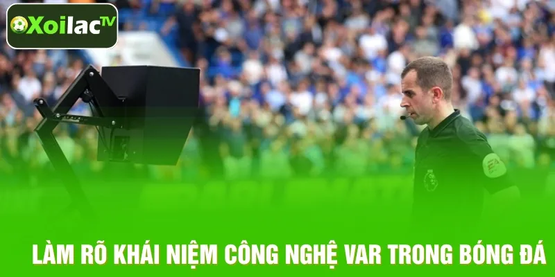 Định nghĩa chính xác về hệ thống VAR